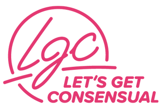 Let’s Get Consensual!